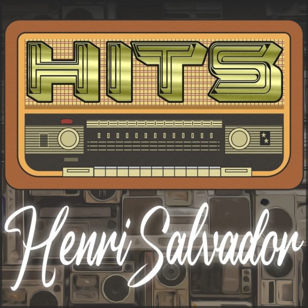 Album Henri Salvador - Hits of Henri Salvador