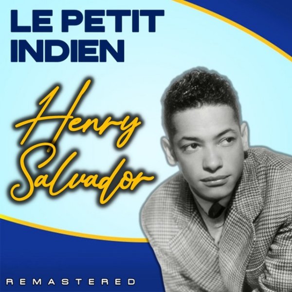 Henri Salvador Le Petit Indien, 2022