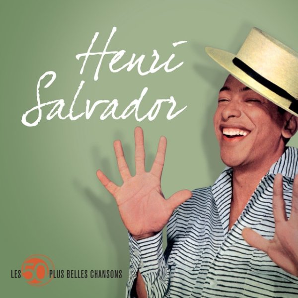 Album Henri Salvador - Les 50 Plus Belles Chansons