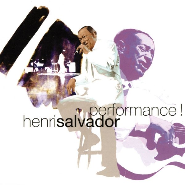Henri Salvador Performance !, 2002