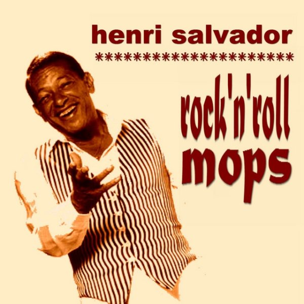 Henri Salvador Rock 'n' Roll Mops, 2014