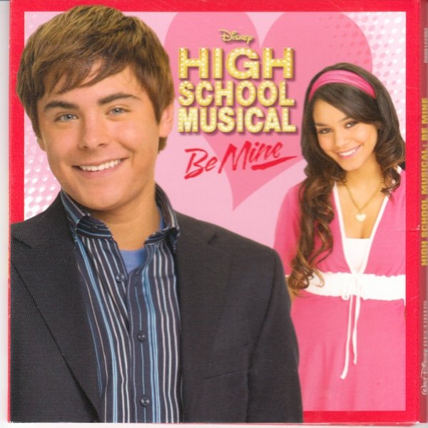 Album High School Musical - High School Musical: Be Mine