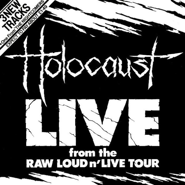 Album Holocaust - Live From The Raw Loud N
