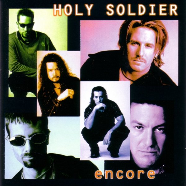 Album Holy Soldier - Encore
