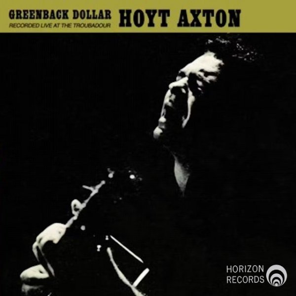 Hoyt Axton Greenback Dollar, 1963