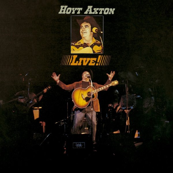 Album Hoyt Axton - Live!