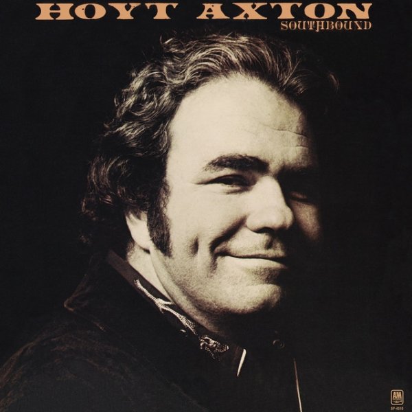 Album Hoyt Axton - Southbound