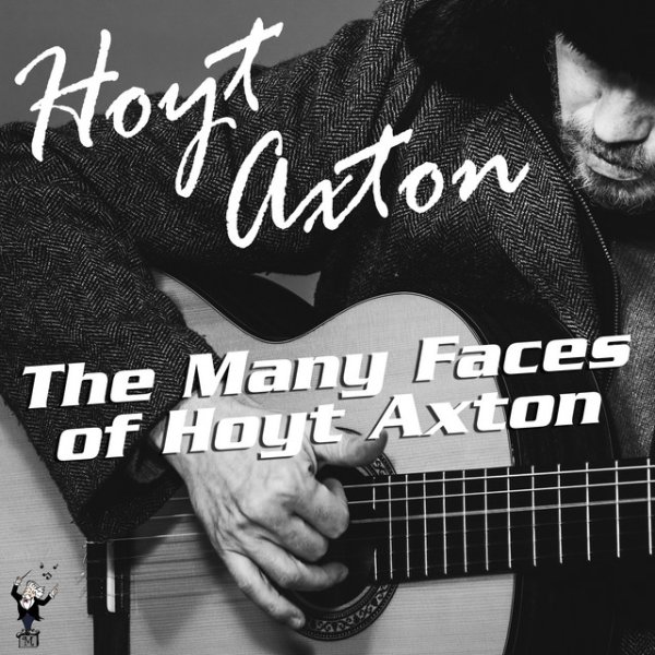 Album Hoyt Axton - The Many Faces of Hoyt Axton