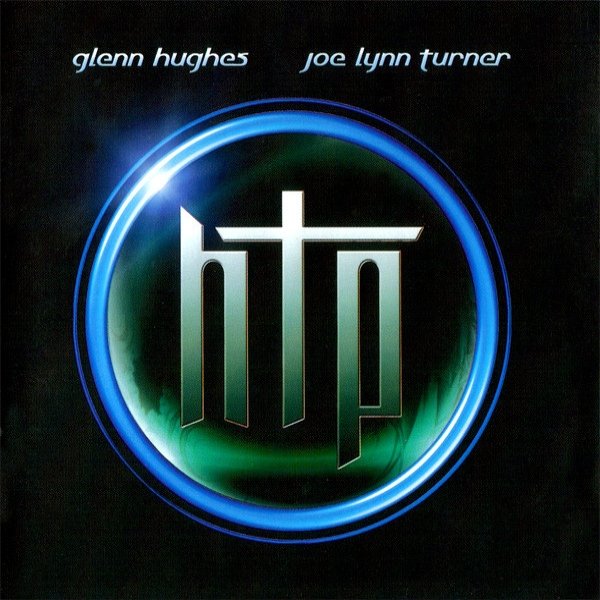 Album Hughes Turner Project - HTP