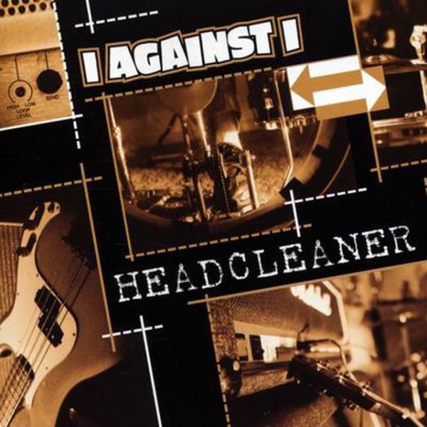 Album I Against I - Headcleaner