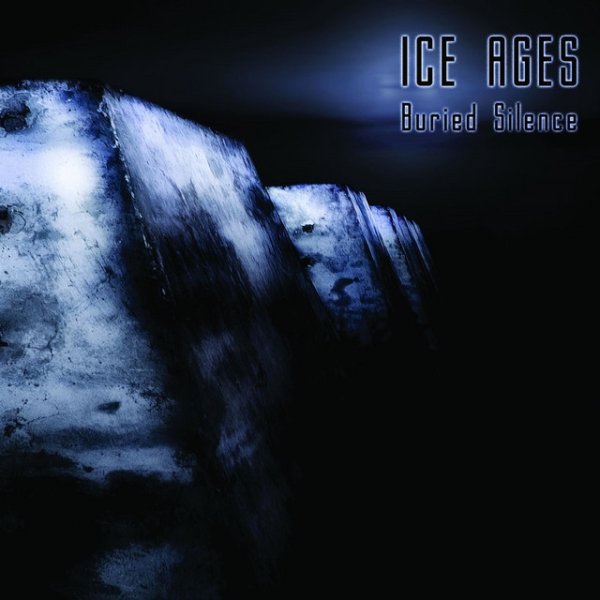 Album Ice Ages - Buried Silence