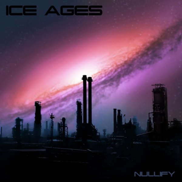 Album Ice Ages - Nullify
