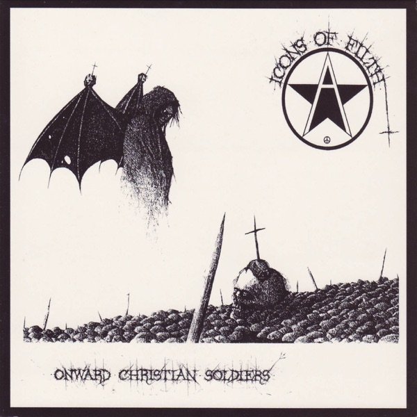 Album Icons of Filth - Onward Christian Soldier