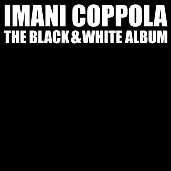 Album Imani Coppola - Black & White Album