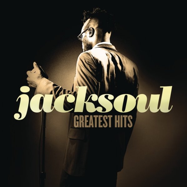 Album jacksoul - Greatest Hits