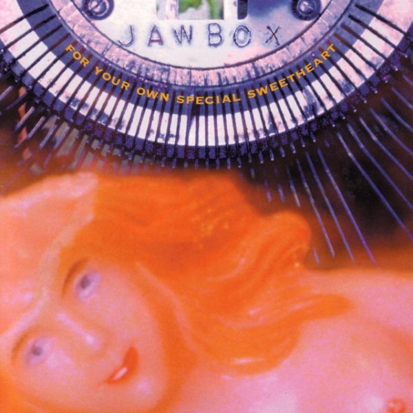 Jawbox For Your Own Special Sweetheart, 1994