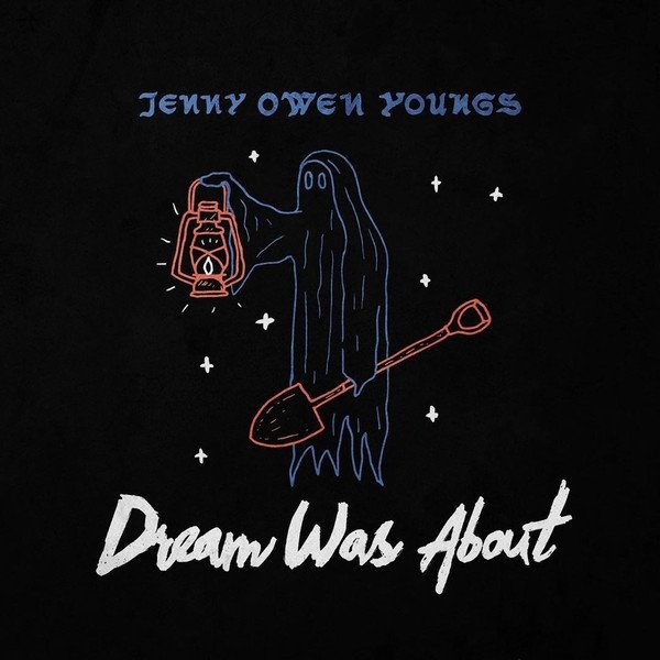 Album Jenny Owen Youngs - Dream Was About