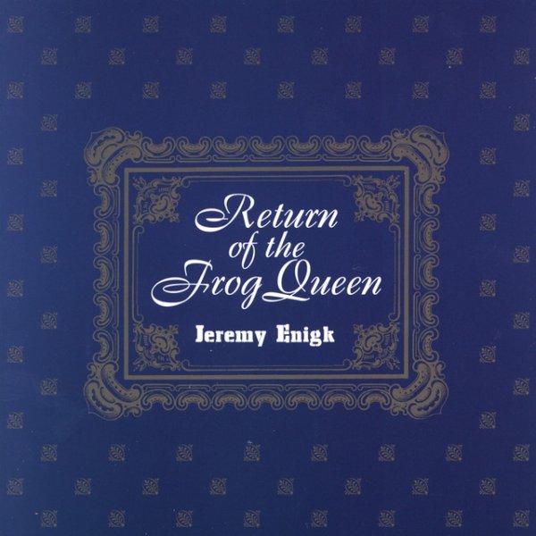 Album Jeremy Enigk - Return of the Frog Queen