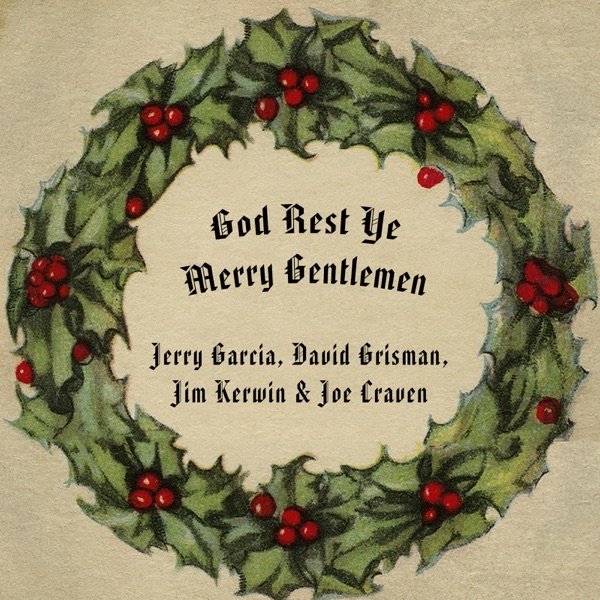 Album Jerry Garcia - God Rest Ye Merry Gentlemen