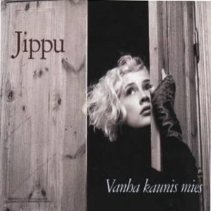 Album Jippu - Vanha Kaunis Mies