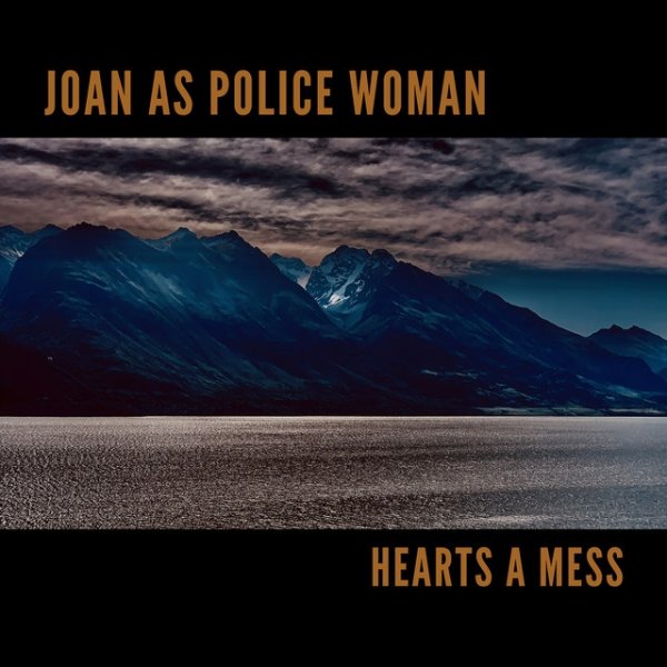 Album Joan as Police Woman - Hearts A Mess