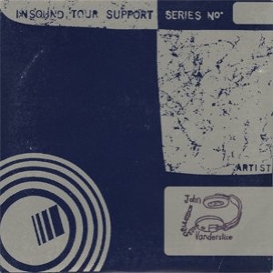 John Vanderslice Insound Tour Support Series No. 18, 2001
