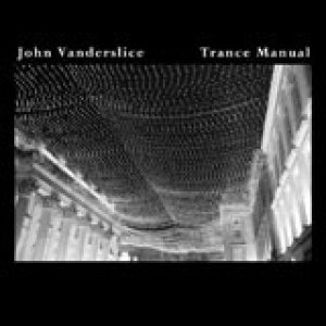 Album John Vanderslice - Trance Manual