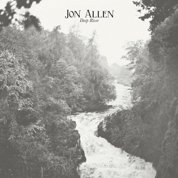 Album Jon Allen - Deep River