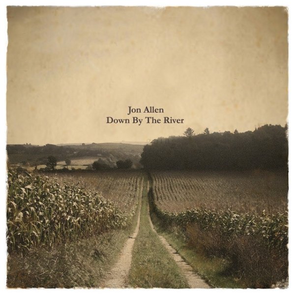 Album Jon Allen - Down By The River