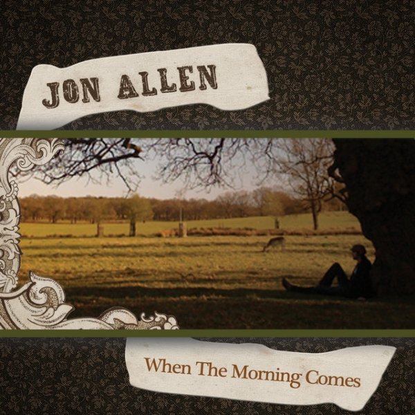 Album Jon Allen - When The Morning Comes / Sarah