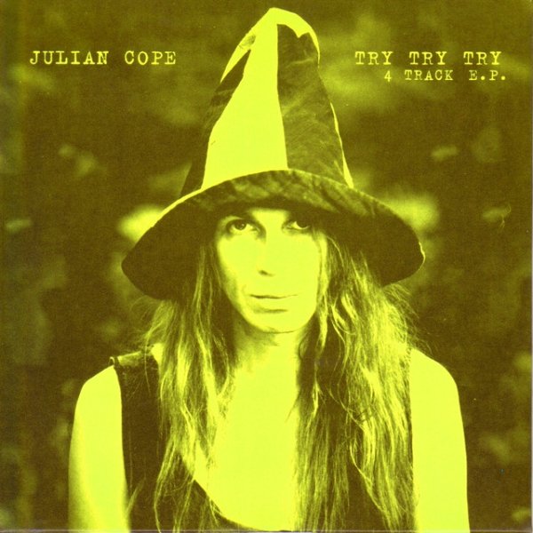 Album Julian Cope - Try Try Try
