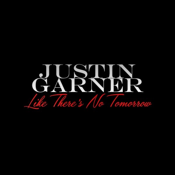 Album Justin Garner - Like There