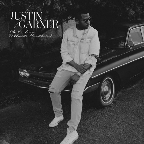 Album Justin Garner - What