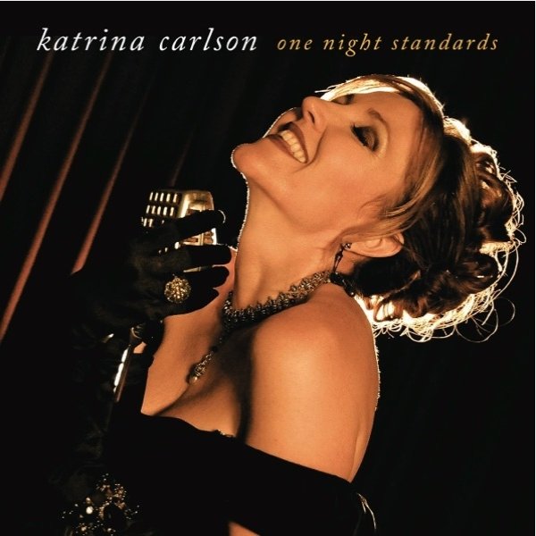 Album Katrina Carlson - One Night Standards
