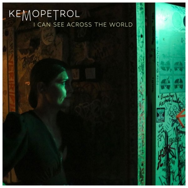 Album Kemopetrol - I Can See Across the World