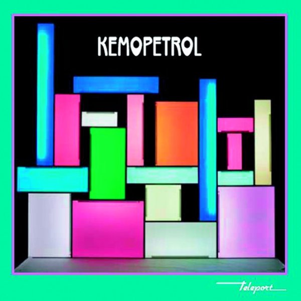 Album Kemopetrol - Teleport