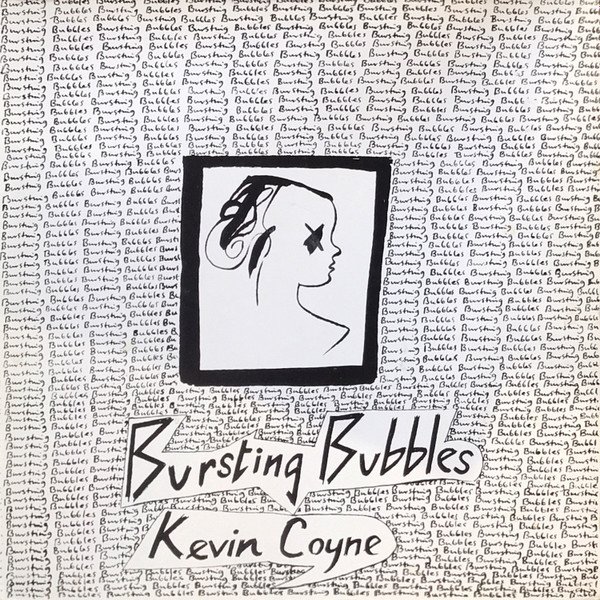 Coyne, Kevin  Bursting Bubbles, 1980