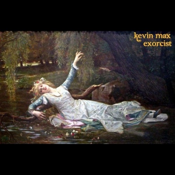 Album Kevin Max - Exorcist