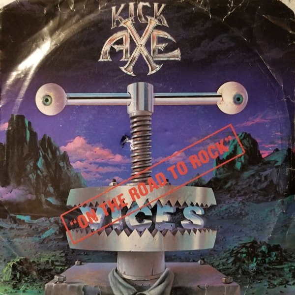 Album Kick Axe - On The Road To Rock