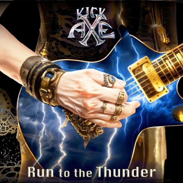 Album Kick Axe - Run to the Thunder