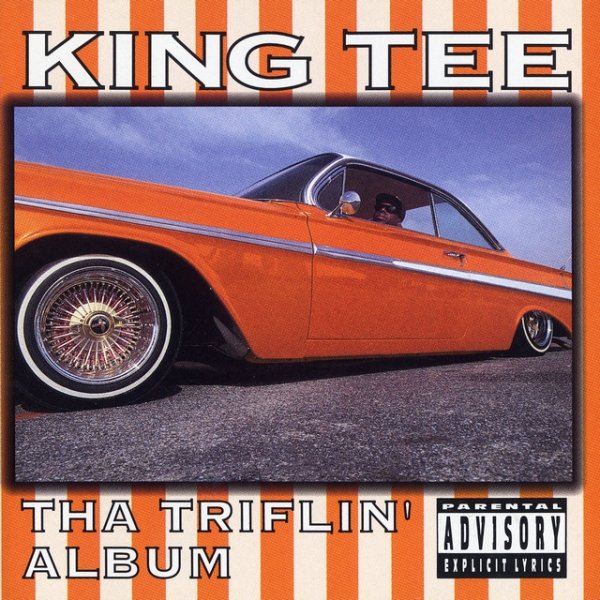 Album King Tee - Tha Triflin