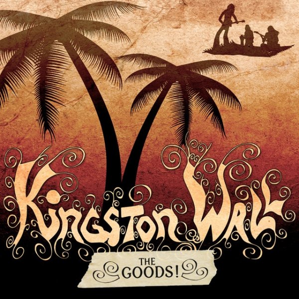 Album Kingston Wall - The Goods!