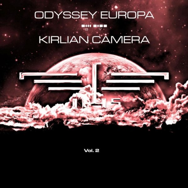 Album Kirlian Camera - Odyssey Europa, Vol. 2