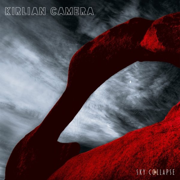 Album Kirlian Camera - Sky Collapse