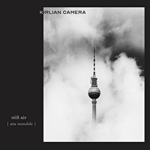 Kirlian Camera Still Air (Aria Immobile), 2000