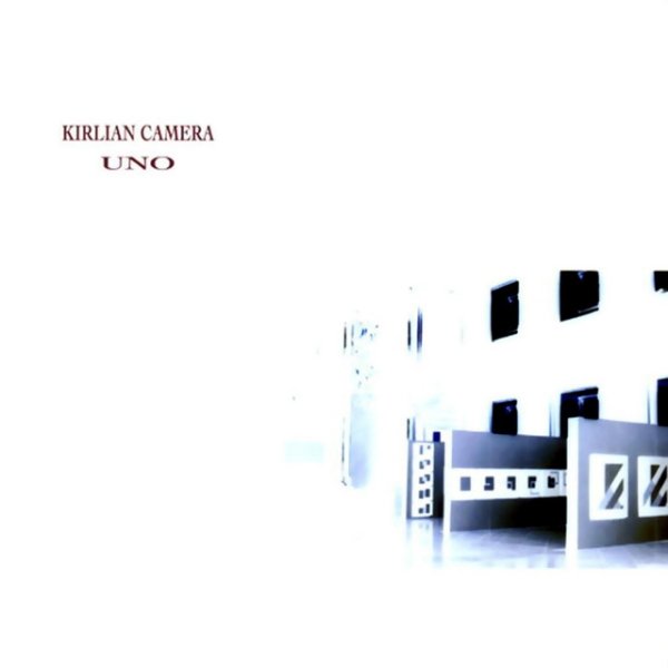 Album Kirlian Camera - Uno / Dawn