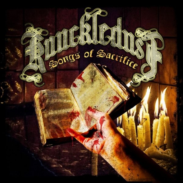 Album Knuckledust - Songs of Sacrifice