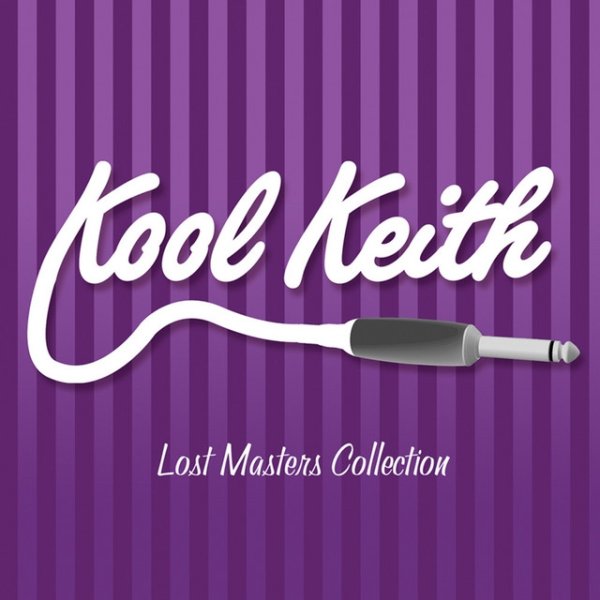 Album Kool Keith - Lost Masters Collection
