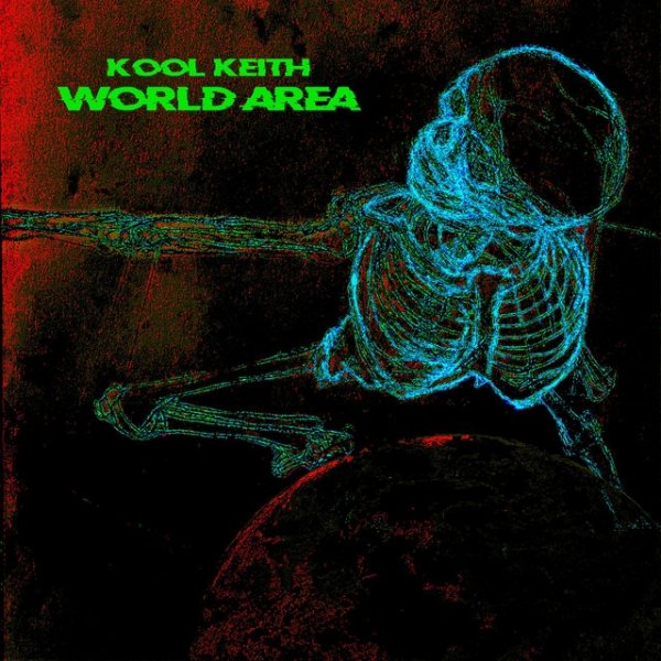 Kool Keith World Area, 2023