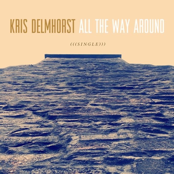 Album Kris Delmhorst - All the Way Around